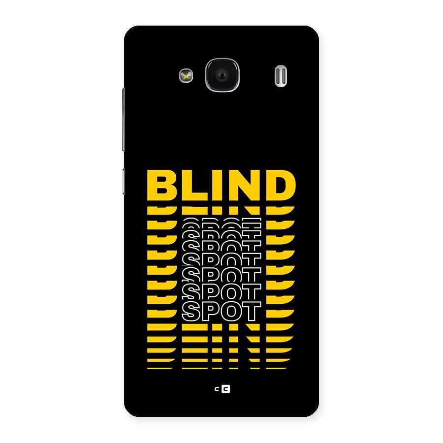 Blind Spot Back Case for Redmi 2 Prime