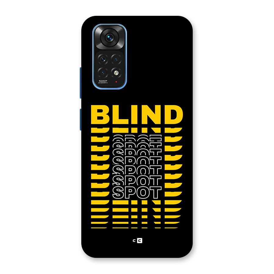 Blind Spot Back Case for Redmi Note 11S