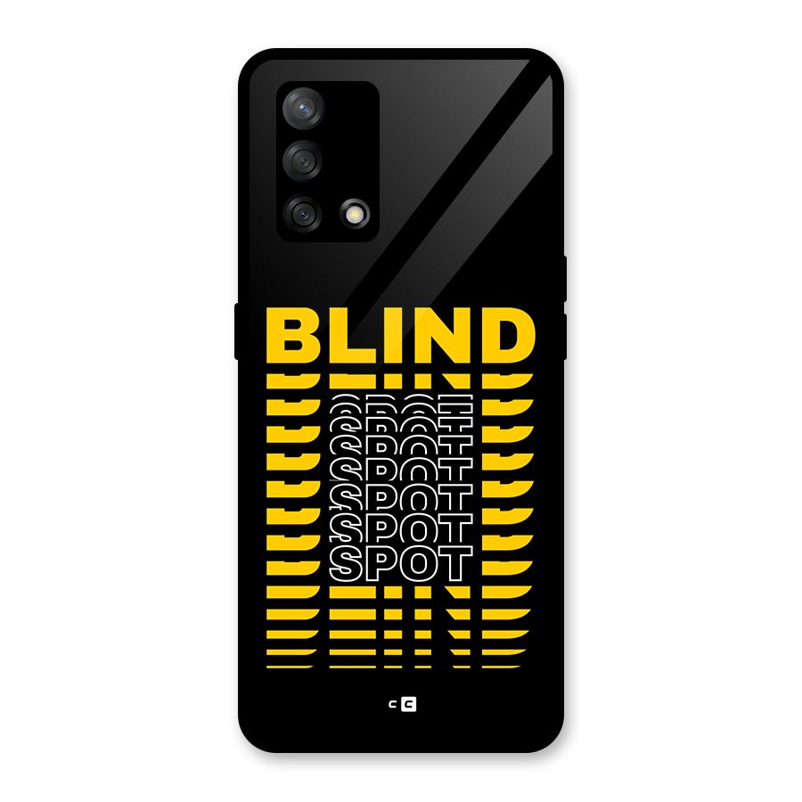 Blind Spot Glass Back Case for Oppo F19