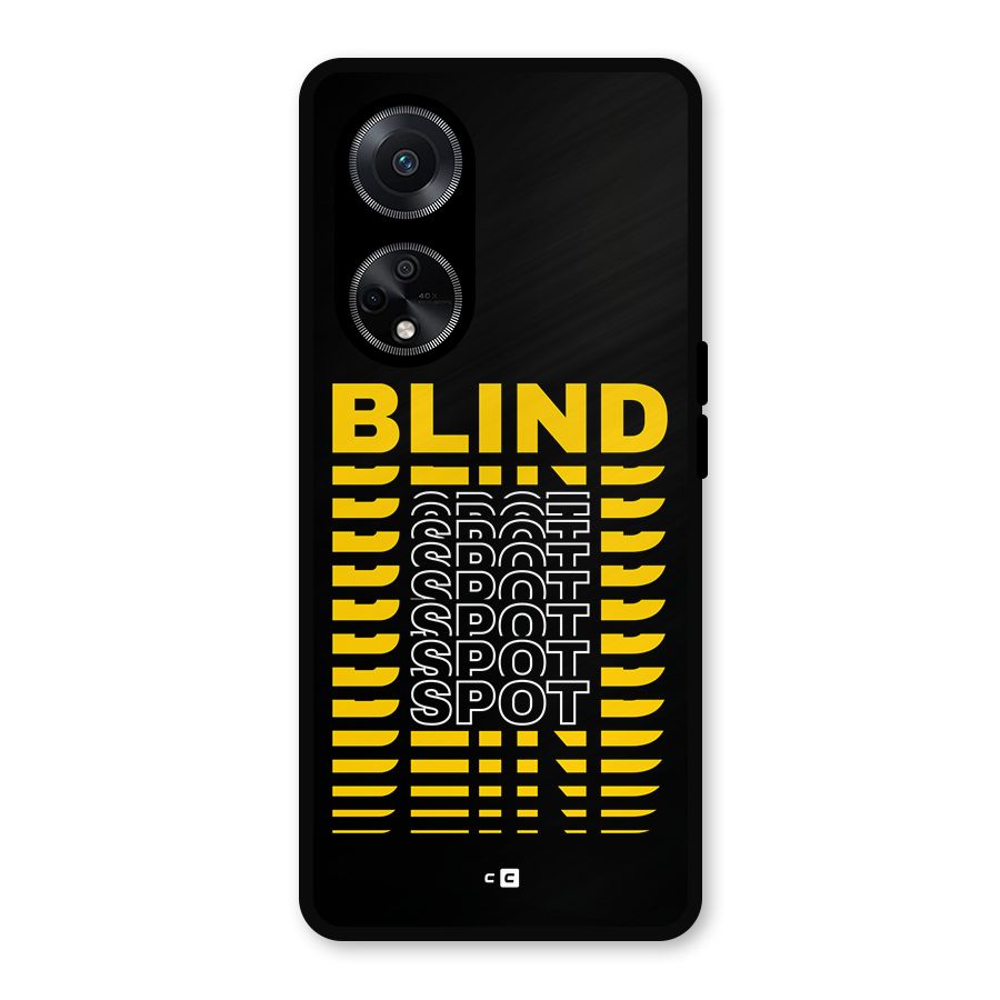 Blind Spot Metal Back Case for Oppo F23
