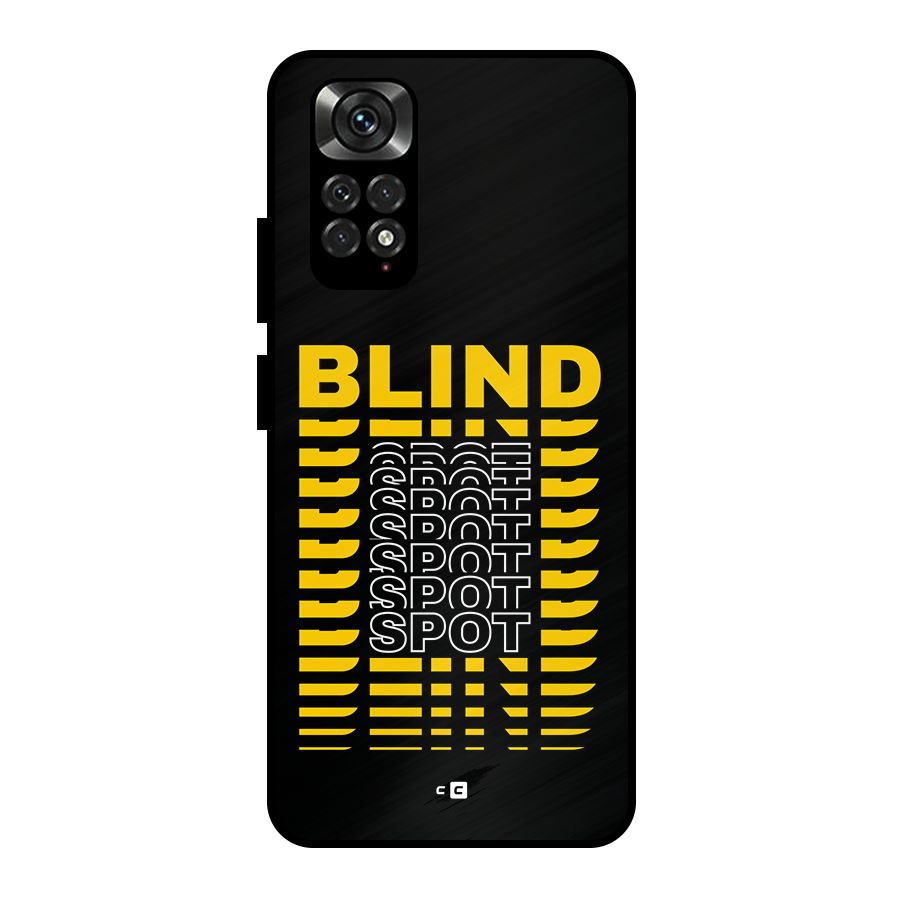 Blind Spot Metal Back Case for Redmi Note 11 Pro