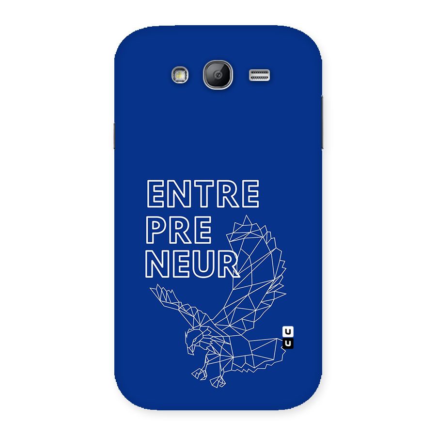 Blue Entrepreneur Back Case for Galaxy Grand