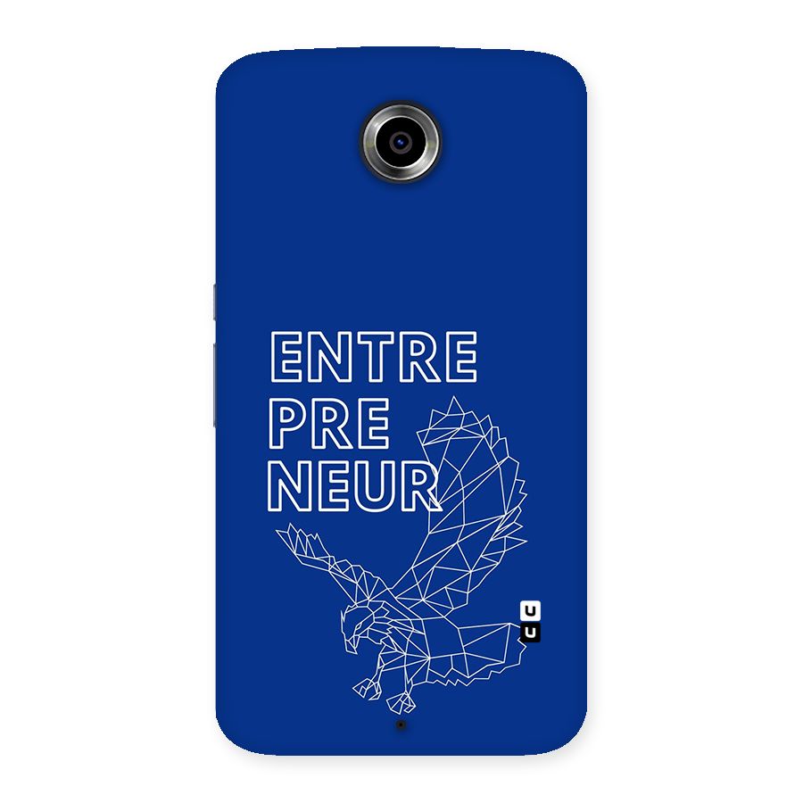 Blue Entrepreneur Back Case for Google Nexus 6