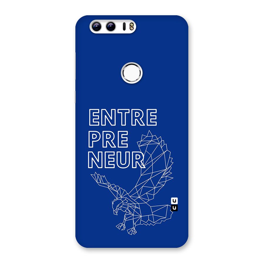 Blue Entrepreneur Back Case for Honor 8