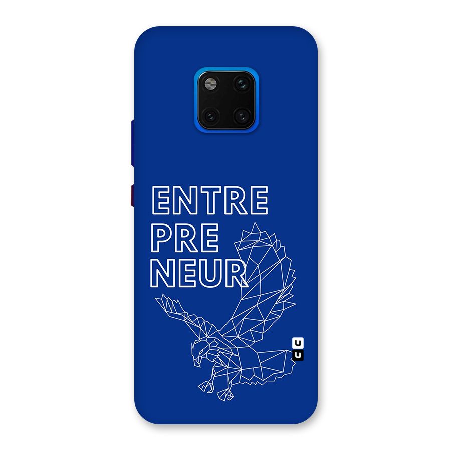 Blue Entrepreneur Back Case for Huawei Mate 20 Pro