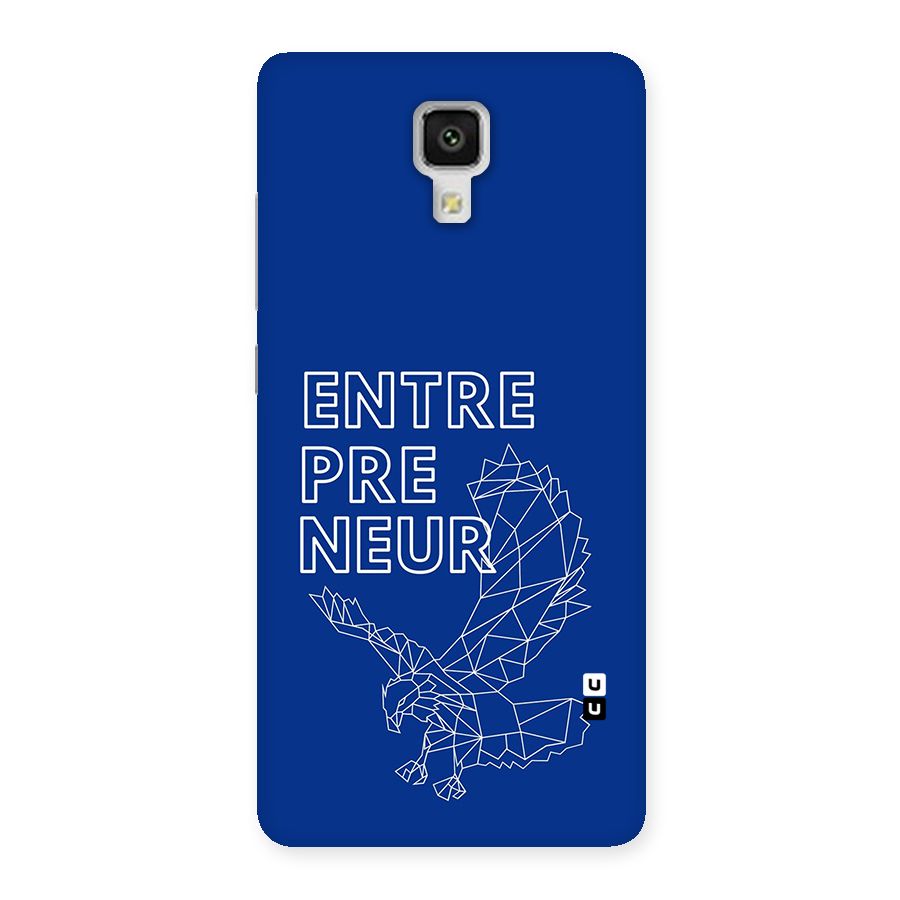 Blue Entrepreneur Back Case for Mi4