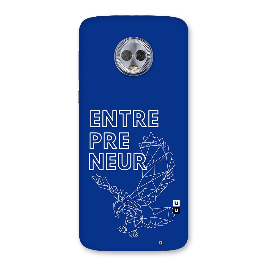Blue Entrepreneur Back Case for Moto G6 Plus