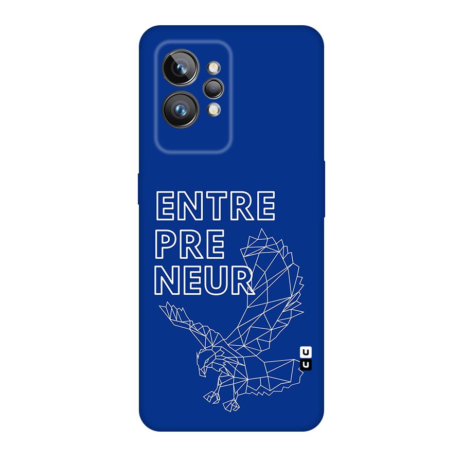 Blue Entrepreneur Back Case for Realme GT2 Pro