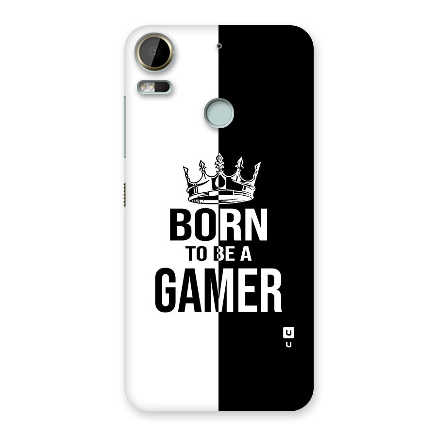 Born To Be Gamer Back Case for Desire 10 Pro