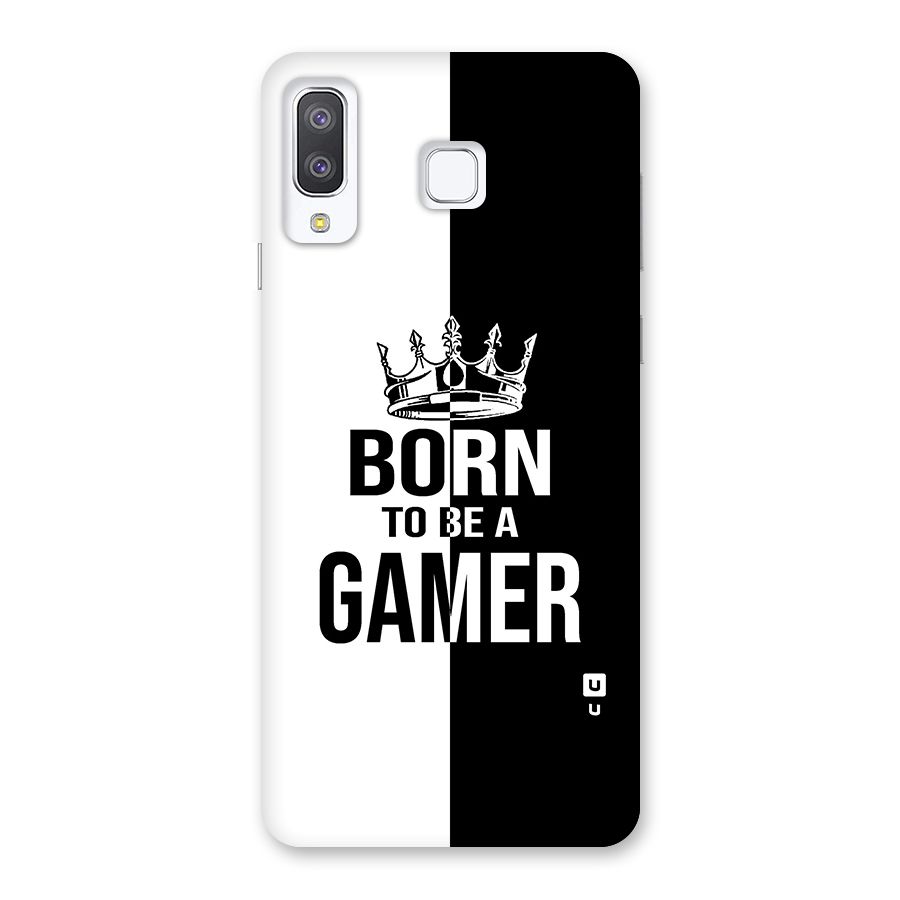 Born To Be Gamer Back Case for Galaxy A8 Star