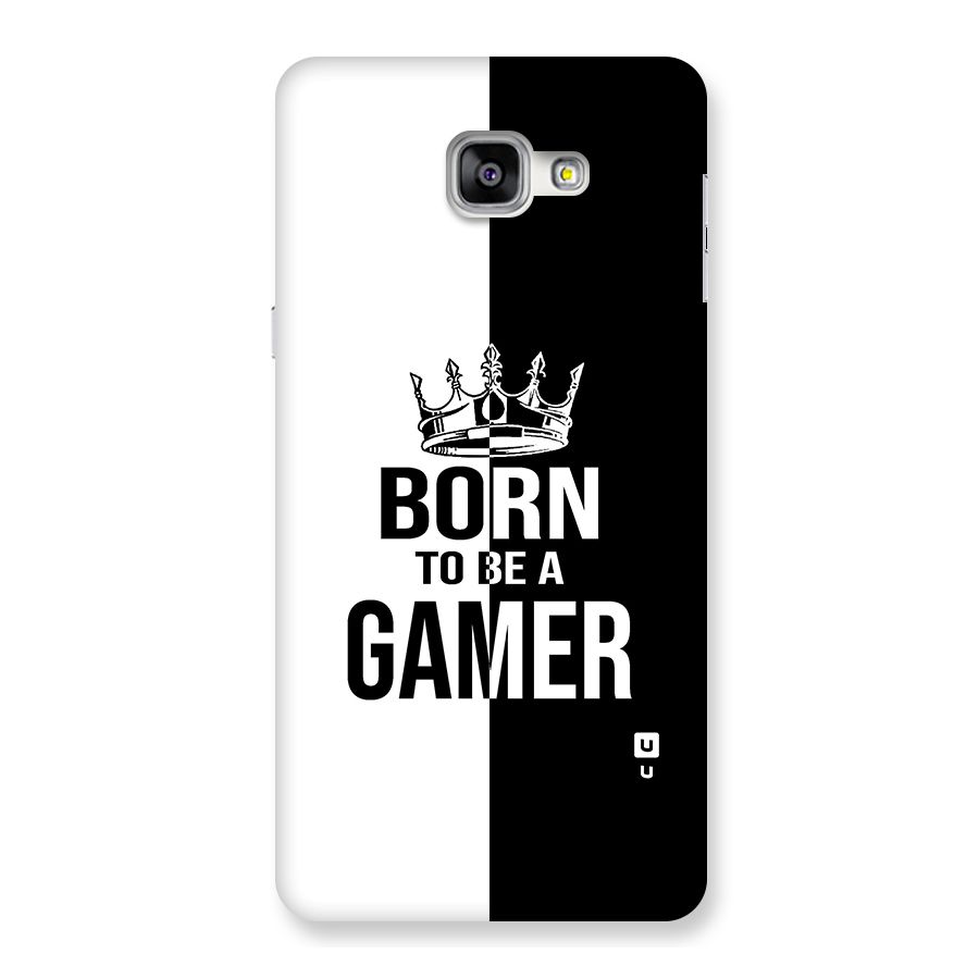 Born To Be Gamer Back Case for Galaxy A9