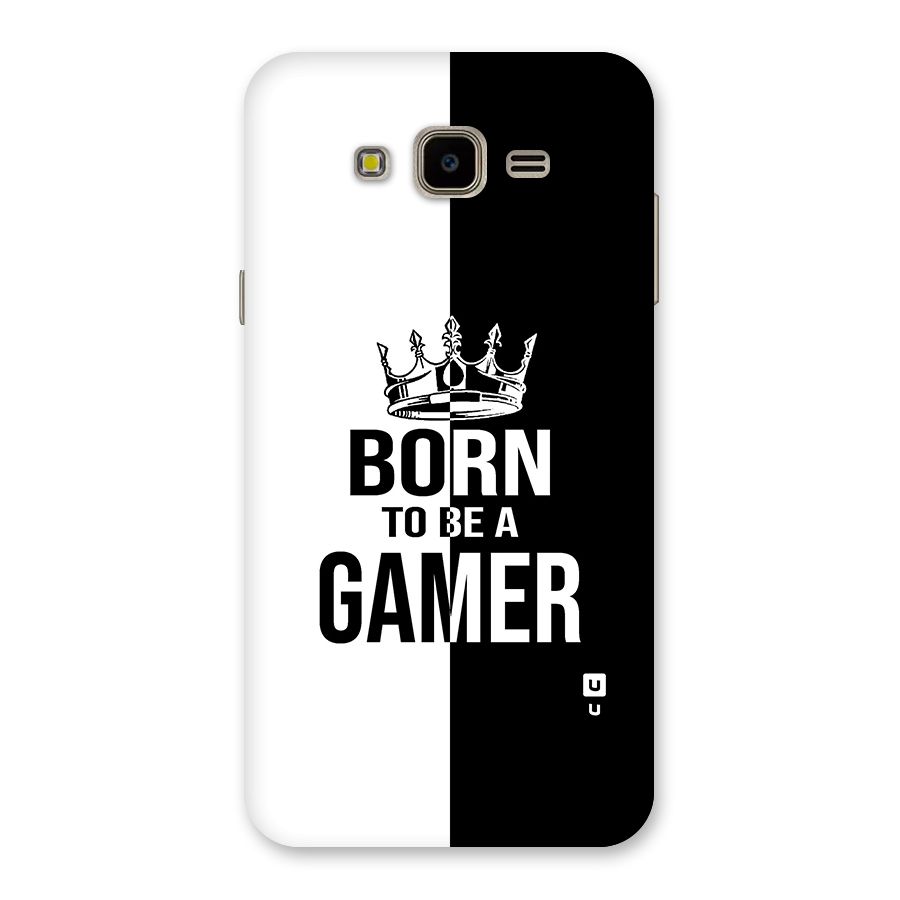 Born To Be Gamer Back Case for Galaxy J7 Nxt