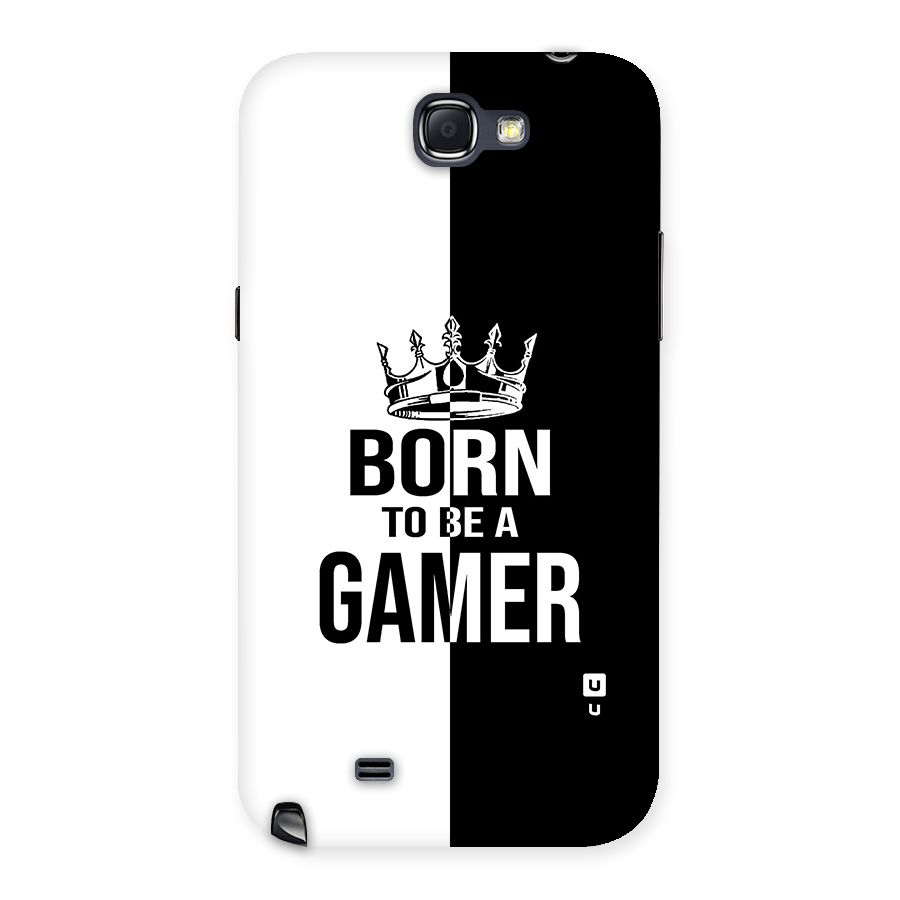 Born To Be Gamer Back Case for Galaxy Note 2