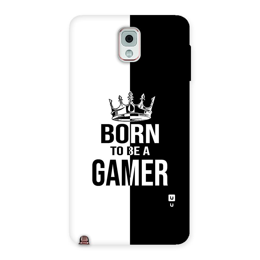 Born To Be Gamer Back Case for Galaxy Note 3