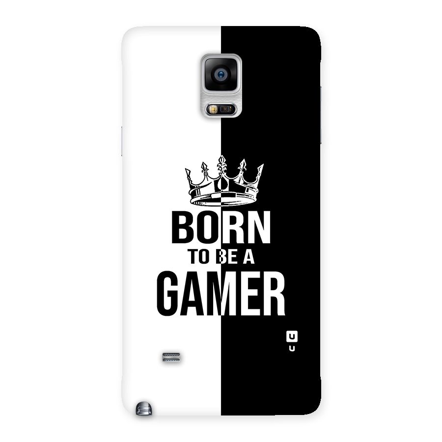 Born To Be Gamer Back Case for Galaxy Note 4