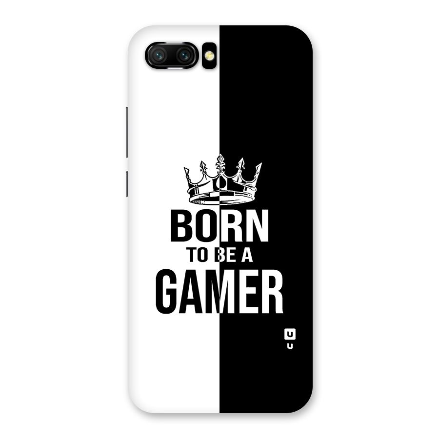 Born To Be Gamer Back Case for Honor 10