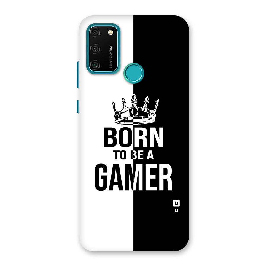 Born To Be Gamer Back Case for Honor 9A