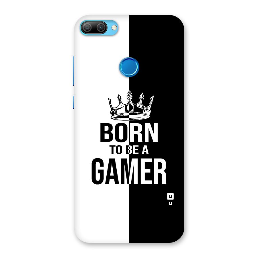 Born To Be Gamer Back Case for Honor 9N