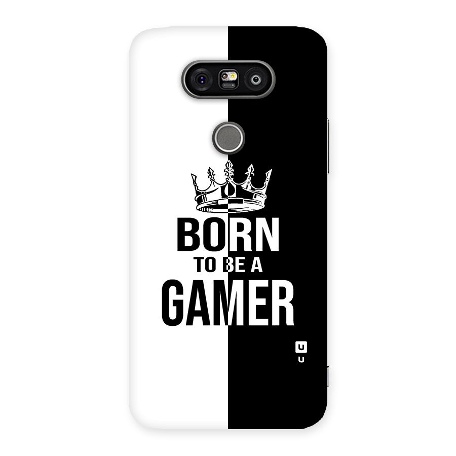 Born To Be Gamer Back Case for LG G5