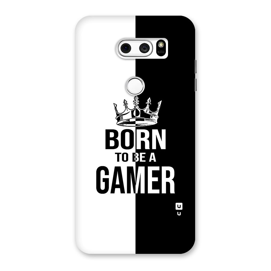 Born To Be Gamer Back Case for LG V30