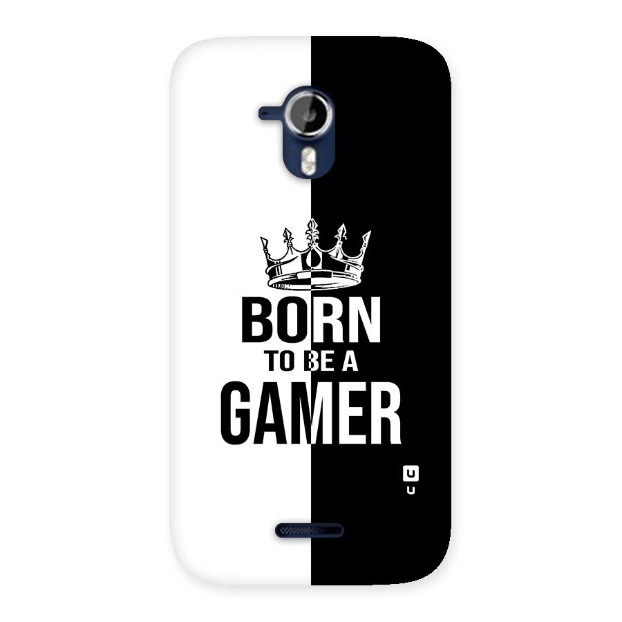 Born To Be Gamer Back Case for Micromax Canvas Magnus A117
