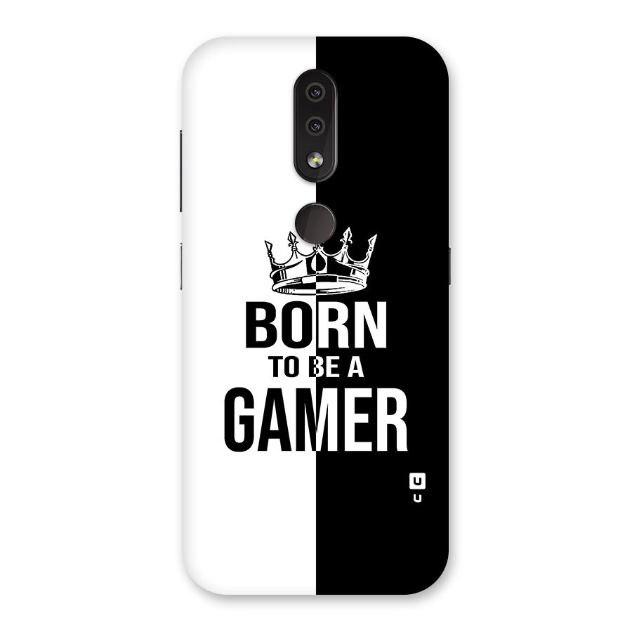 Born To Be Gamer Back Case for Nokia 4.2