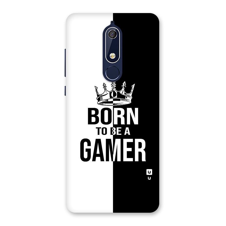 Born To Be Gamer Back Case for Nokia 5.1