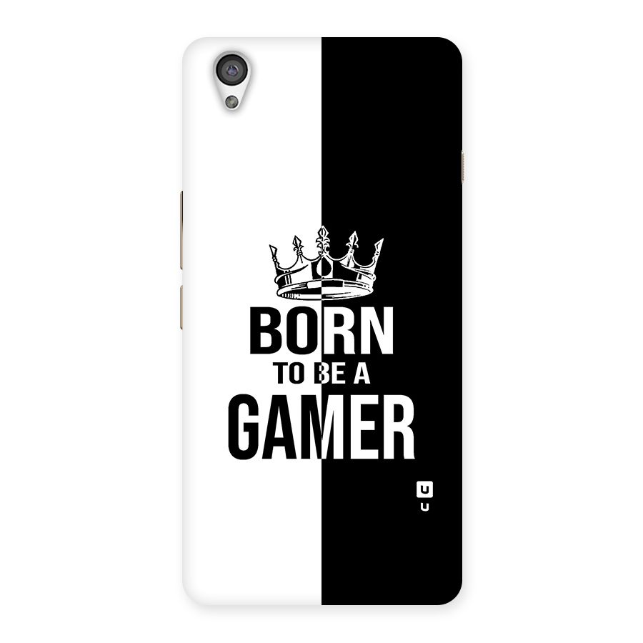 Born To Be Gamer Back Case for OnePlus X