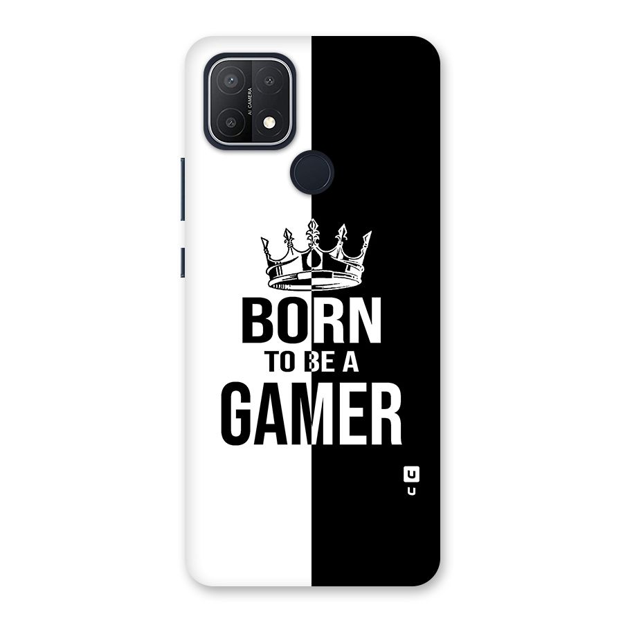 Born To Be Gamer Back Case for Oppo A15s