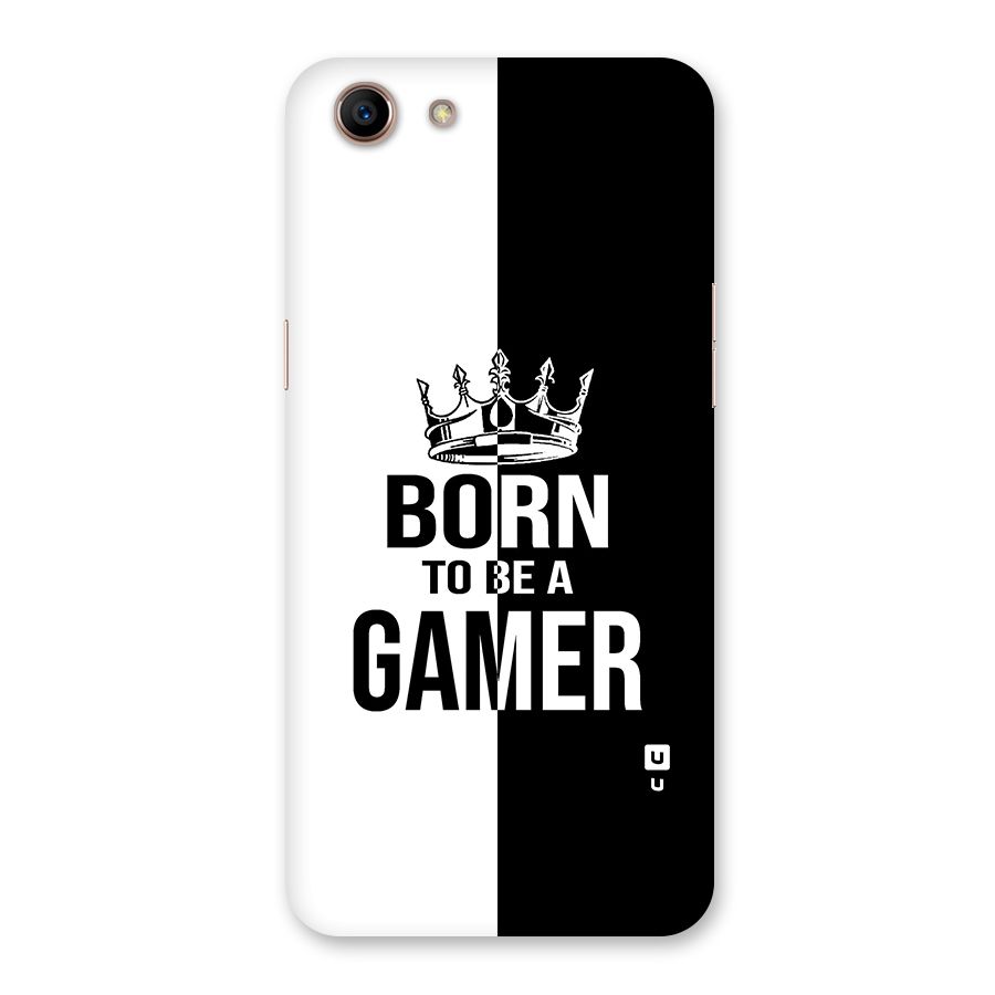 Born To Be Gamer Back Case for Oppo A83 (2018)