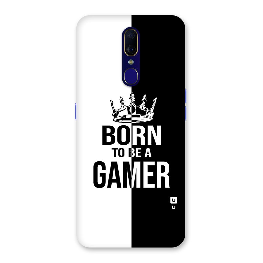 Born To Be Gamer Back Case for Oppo A9