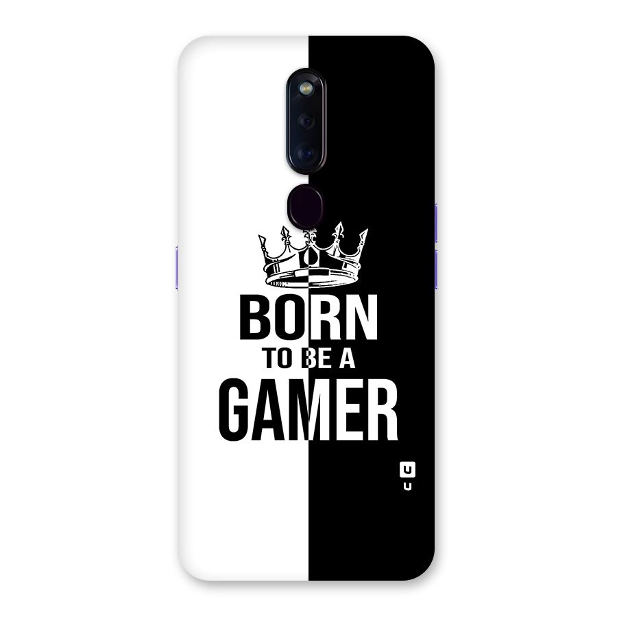 Born To Be Gamer Glass Back Case for Oppo F11 Pro