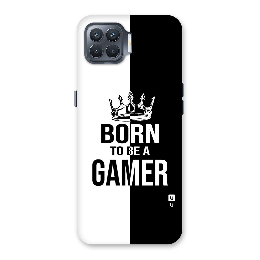Born To Be Gamer Back Case for Oppo F17 Pro
