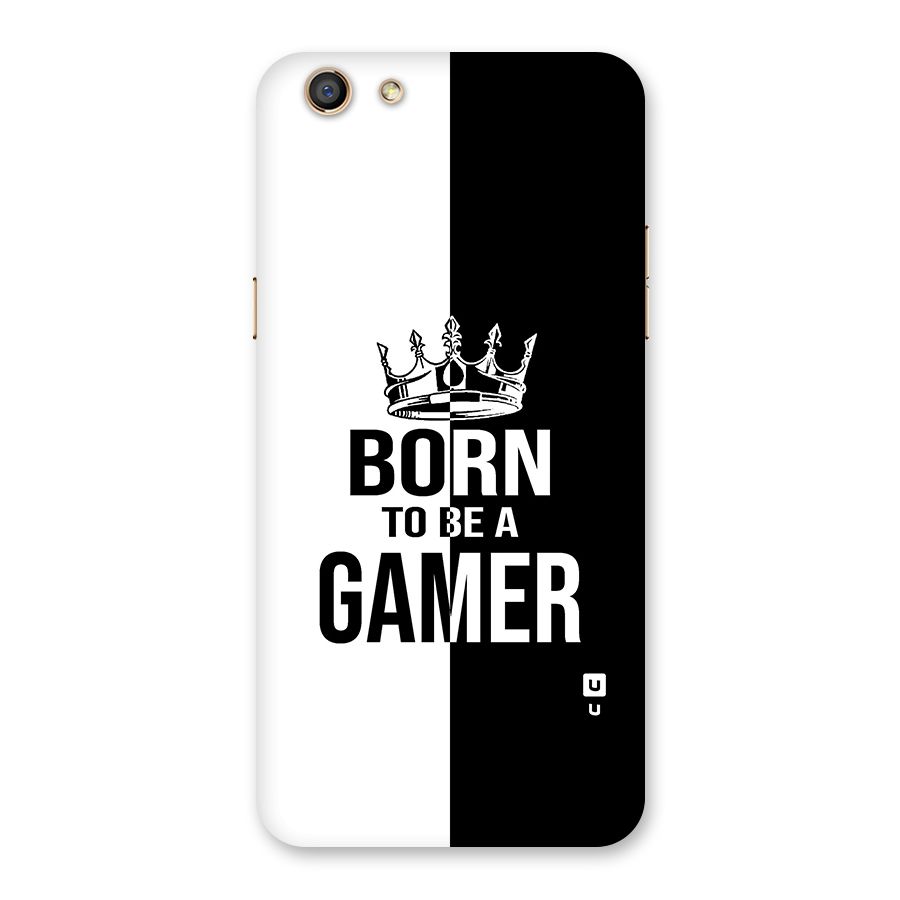Born To Be Gamer Back Case for Oppo F3