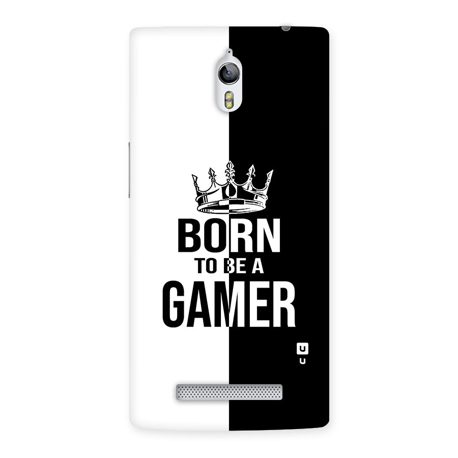 Born To Be Gamer Back Case for Oppo Find 7