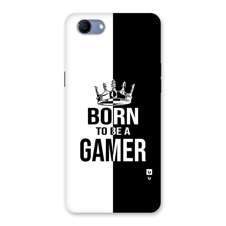 Born To Be Gamer Back Case for Oppo Realme 1