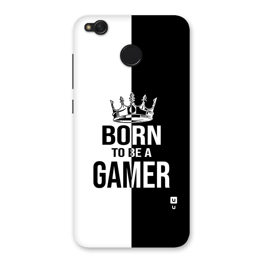 Born To Be Gamer Back Case for Redmi 4