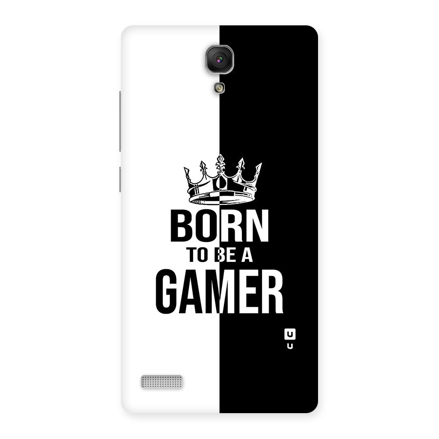 Born To Be Gamer Back Case for Redmi Note Prime
