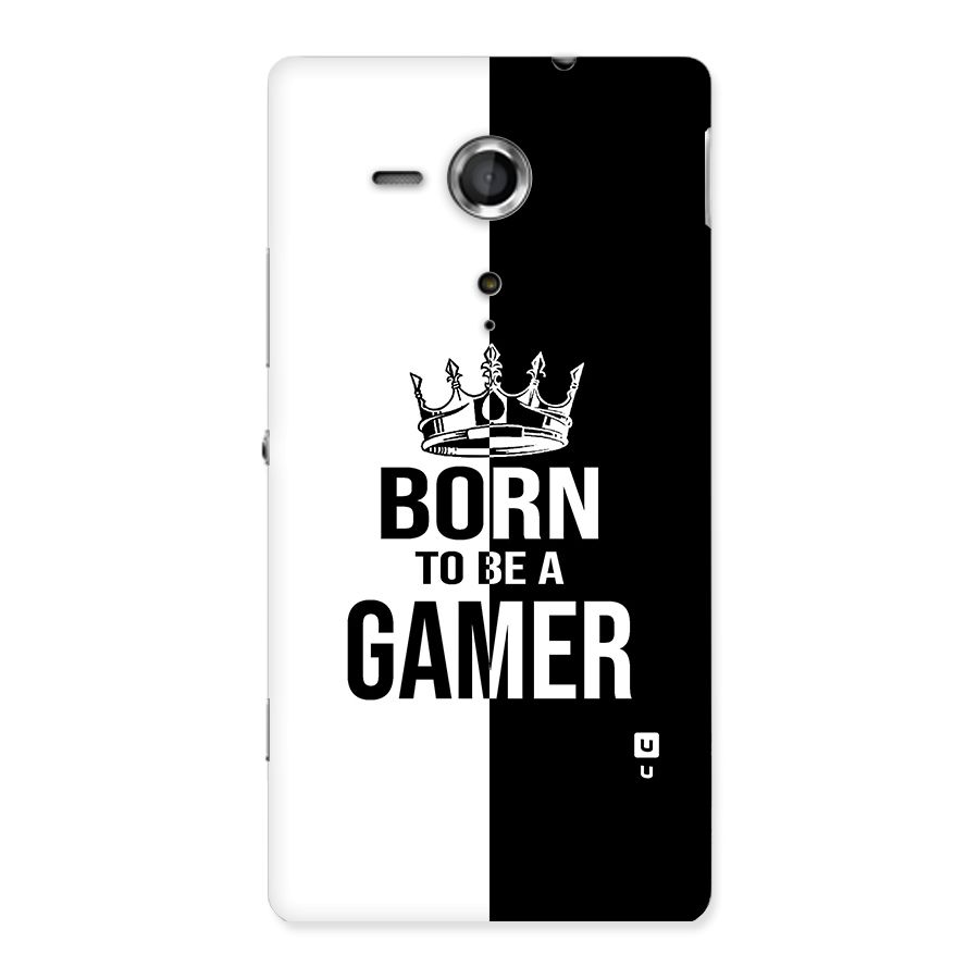 Born To Be Gamer Back Case for Sony Xperia SP