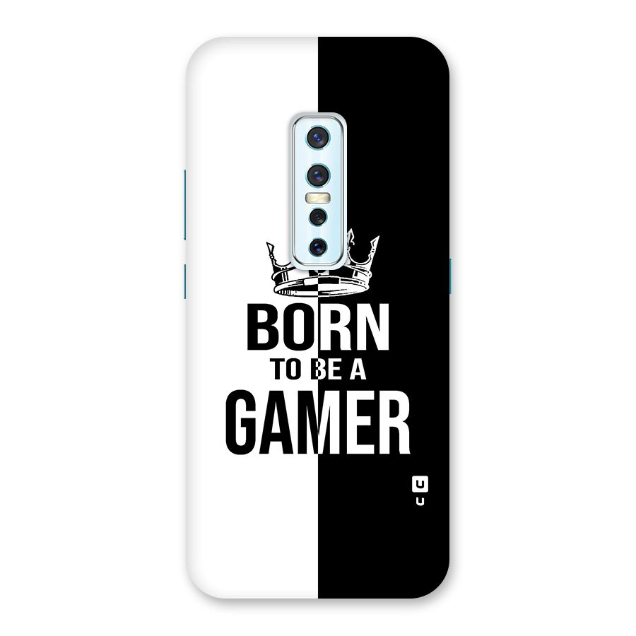 Born To Be Gamer Back Case for Vivo V17 Pro