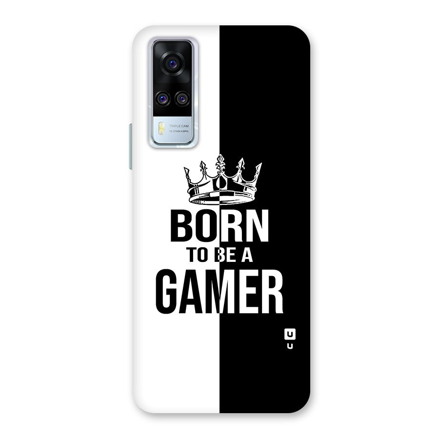 Born To Be Gamer Back Case for Vivo Y31