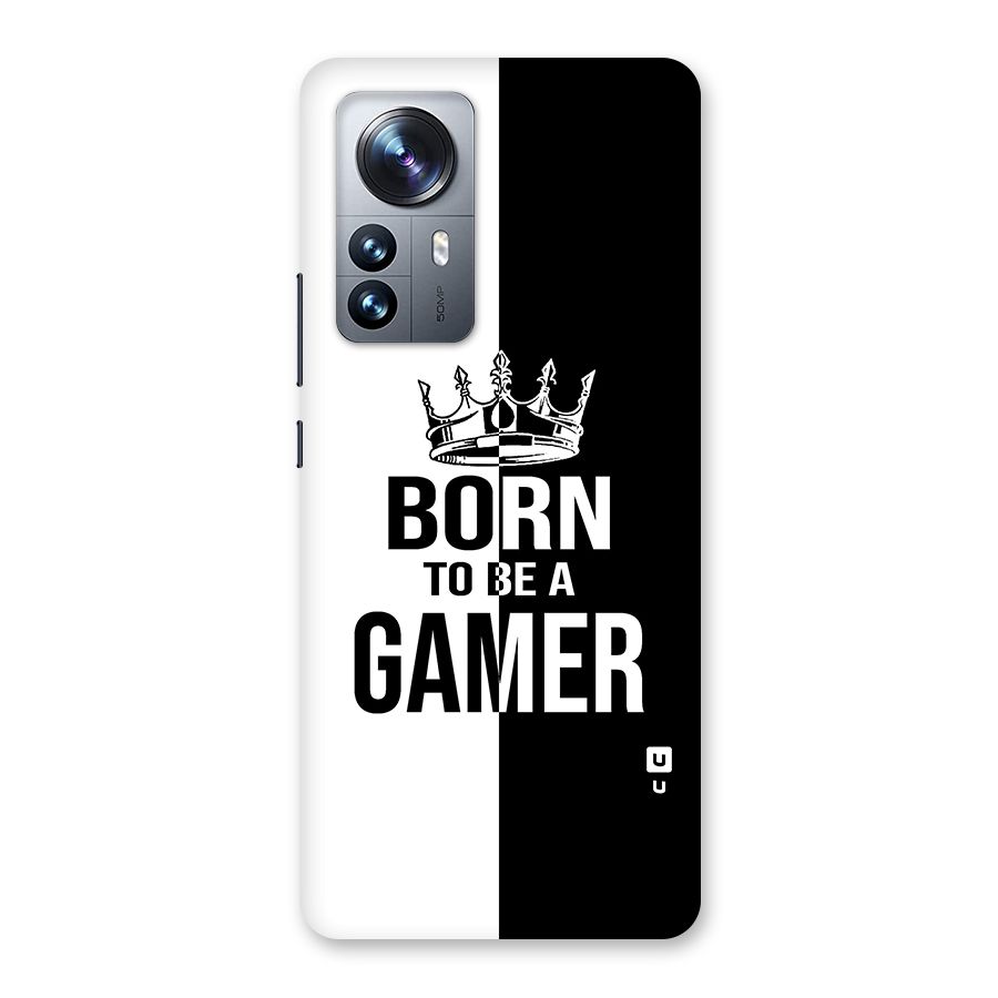 Born To Be Gamer Back Case for Xiaomi 12 Pro
