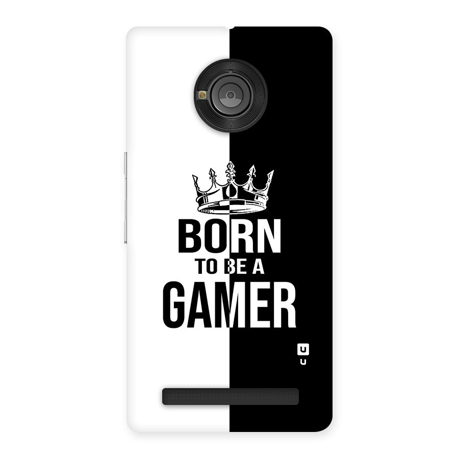 Born To Be Gamer Back Case for Yu Yunique