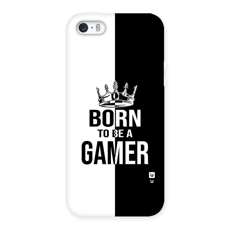 Born To Be Gamer Back Case for iPhone SE