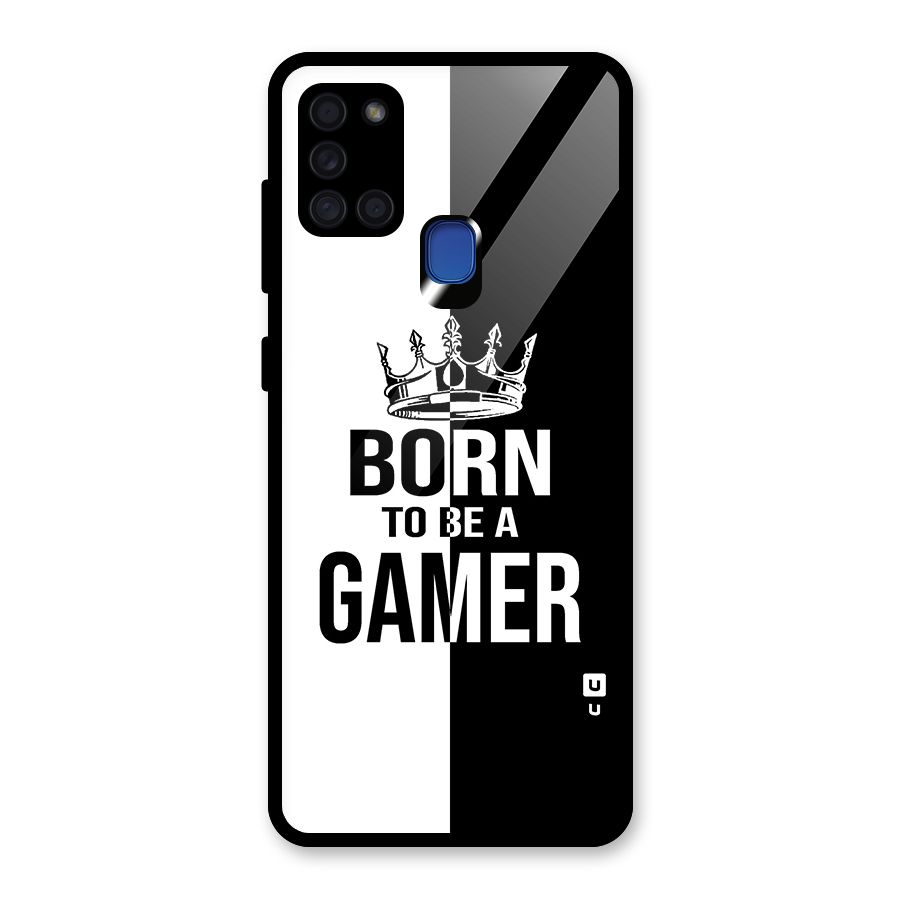 Born To Be Gamer Glass Back Case for Galaxy A21s