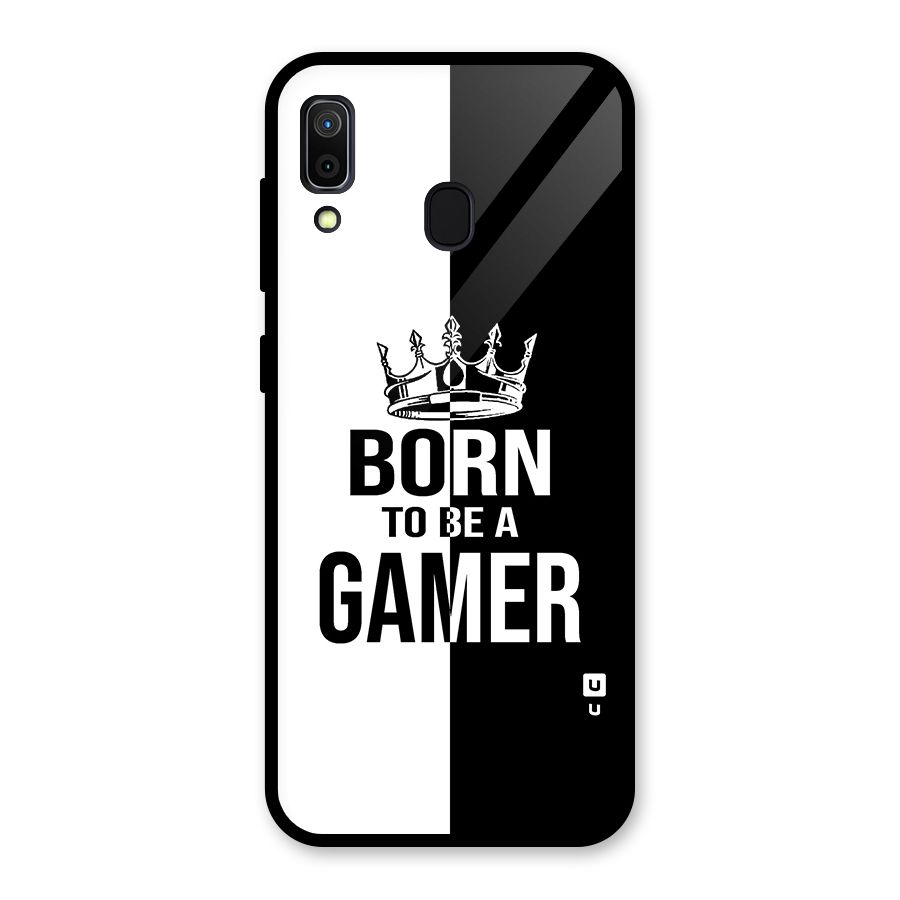 Born To Be Gamer Glass Back Case for Galaxy A30