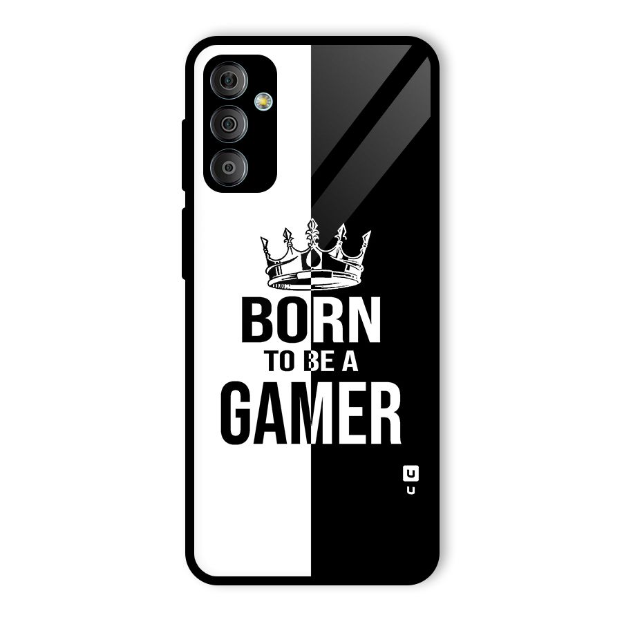 Born To Be Gamer Glass Back Case for Galaxy F23