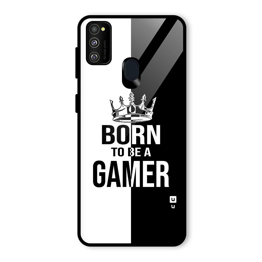 Born To Be Gamer Glass Back Case for Galaxy M21