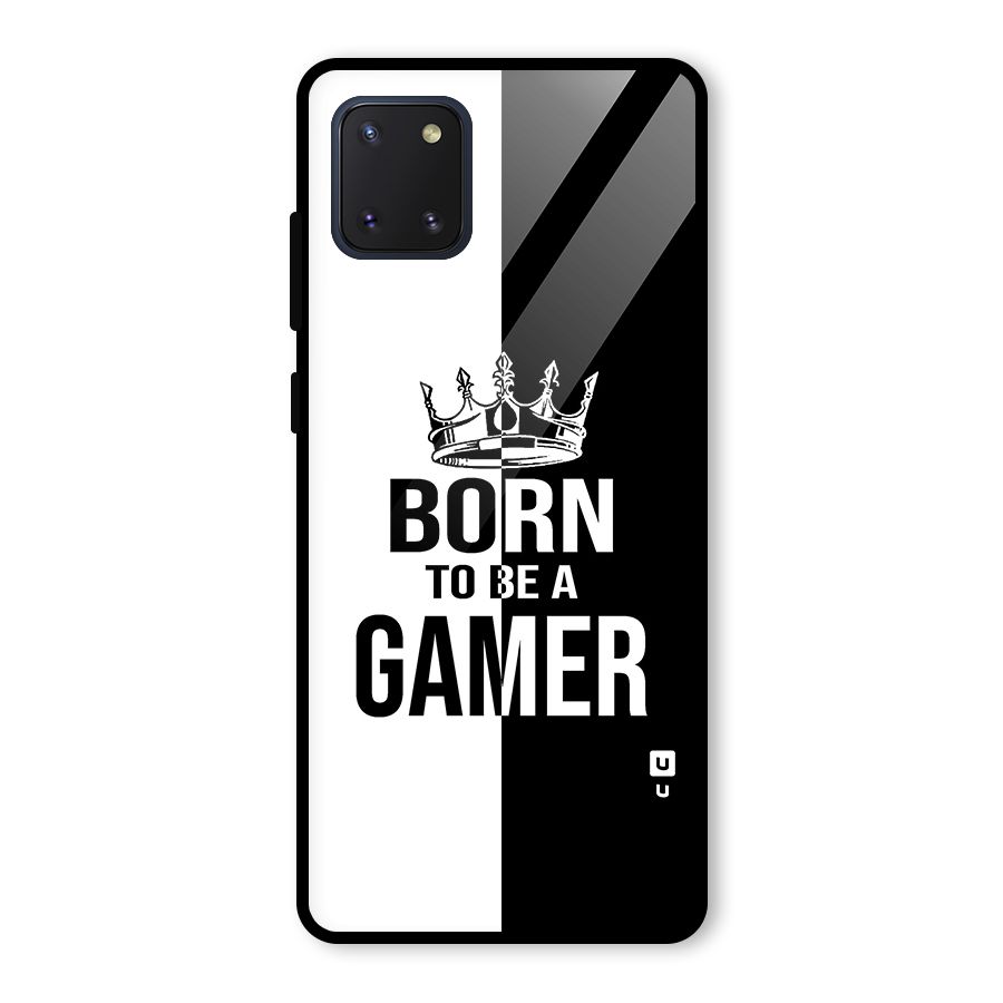 Born To Be Gamer Glass Back Case for Galaxy Note 10 Lite