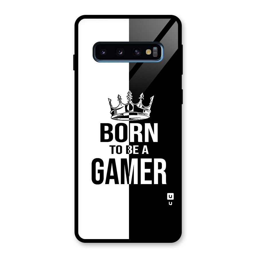 Born To Be Gamer Glass Back Case for Galaxy S10